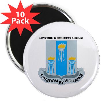502MIB - M01 - 01 - DUI - 502nd Military Intelligence Bn with Text - 2.25" Magnet (10 pack) - Click Image to Close
