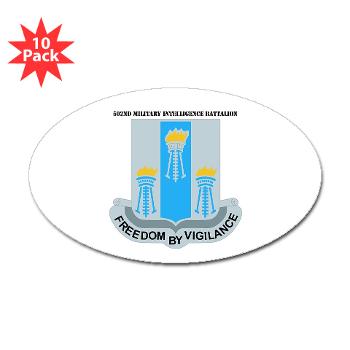 502MIB - M01 - 01 - DUI - 502nd Military Intelligence Bn with Text - Sticker (Oval 10 pk) - Click Image to Close