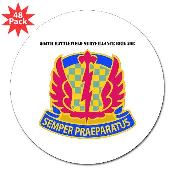 504BSB - M01 - 01 - DUI - 504th Battlefield Surveillance Brigade with Text 3" Lapel Sticker (48 pk)