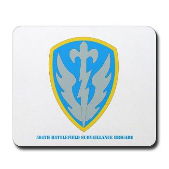 504BSB - M01 - 03 - SSI - 504th Battlefield Surveillance Brigade with Text Mousepad