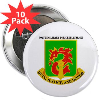 504MPB - M01 - 01 - DUI - 504th Military Police Bn with Text - 2.25" Button (10 pack)