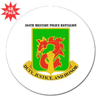 504MPB - M01 - 01 - DUI - 504th Military Police Bn with Text - 3" Lapel Sticker (48 pk) - Click Image to Close