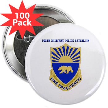 508MPB - M01 - 01 - DUI - 508th Military Police Bn with Text 2.25" Button (100 pack) - Click Image to Close