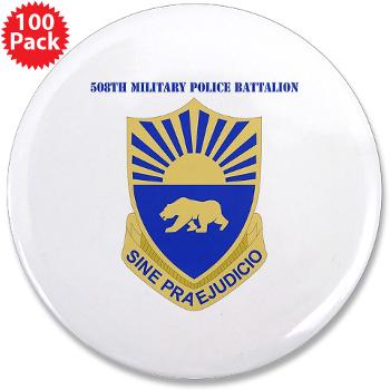 508MPB - M01 - 01 - DUI - 508th Military Police Bn with Text 3.5" Button (100 pack) - Click Image to Close