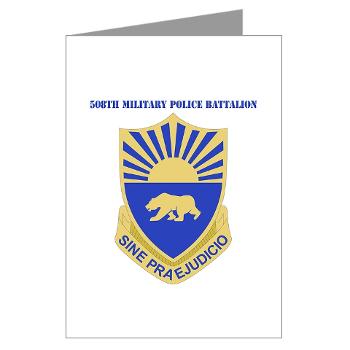 508MPB - M01 - 02 - DUI - 508th Military Police Bn with Text Greeting Cards (Pk of 10)