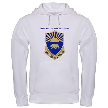 508MPB - A01 - 03 - DUI - 508th Military Police Bn with Text Hooded Sweatshirt - Click Image to Close