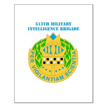 513MIB - M01 - 02 - DUI - 513th Military Intelligence Brigade with Text Small Poster - Click Image to Close