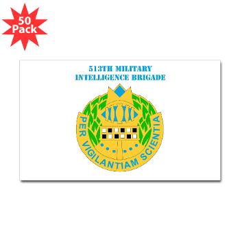 513MIB - M01 - 01 - DUI - 513th Military Intelligence Brigade with Text Sticker (Rectangle 50 pk) - Click Image to Close