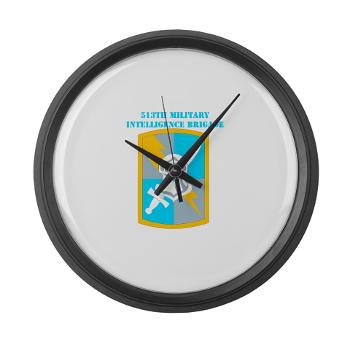 513MIB - M01 - 03 - SSI - 513th Military Intelligence Brigade with Text Large Wall Clock - Click Image to Close