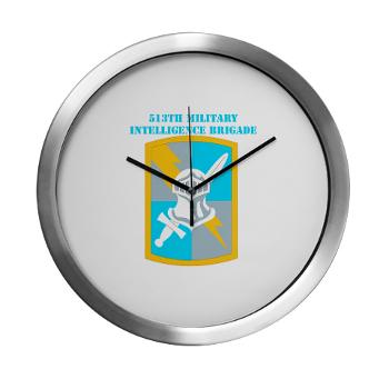 513MIB - M01 - 03 - SSI - 513th Military Intelligence Brigade with Text Modern Wall Clock - Click Image to Close