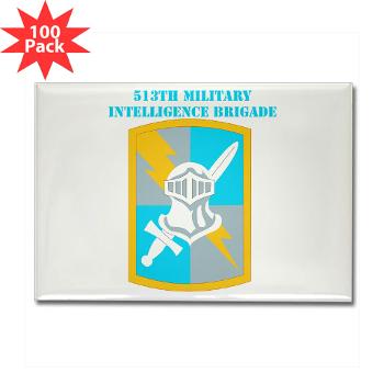 513MIB - M01 - 01 - SSI - 513th Military Intelligence Brigade with Text Rectangle Magnet (100 pack) - Click Image to Close