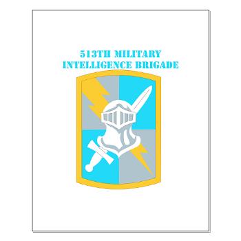 513MIB - M01 - 02 - SSI - 513th Military Intelligence Brigade with Text Small Poster - Click Image to Close
