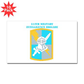 513MIB - M01 - 01 - SSI - 513th Military Intelligence Brigade with Text Sticker (Rectangle 10 pk) - Click Image to Close