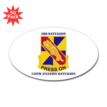 3159AB - M01 - 01 - DUI - 3 - 159 Aviation Battalion with Text - Sticker (Oval 50 pk)