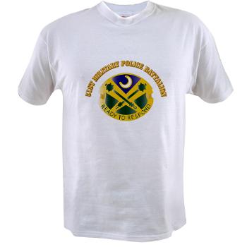 51MPB - A01 - 04 - DUI - 51st Military Police Battalion with Text- Value T-shirt