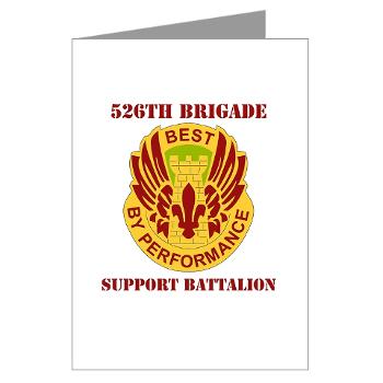 526BSB - M01 - 02 - DUI - 526th Bde - Support Bn with Text - Greeting Cards (Pk of 10)