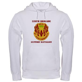 526BSB - A01 - 03 - DUI - 526th Bde - Support Bn with Text - Hooded Sweatshirt