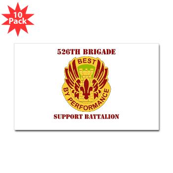 526BSB - M01 - 01 - DUI - 526th Bde - Support Bn with Text - Sticker (Rectangle 10 pk)
