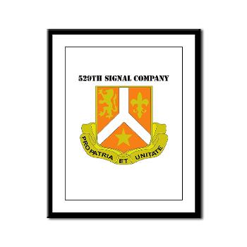 529SC - M01 - 02 - DUI - 529th Signal Company with Text Framed Panel Print