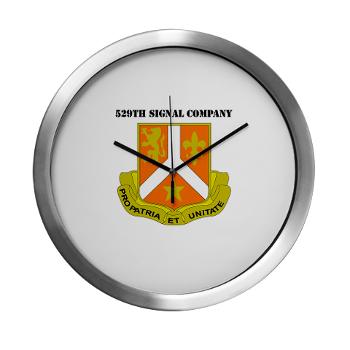 529SC - M01 - 03 - DUI - 529th Signal Company with Text Modern Wall Clock