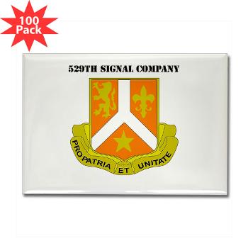 529SC - M01 - 01 - DUI - 529th Signal Company with Text Rectangle Magnet (100 pack)