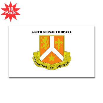 529SC - M01 - 01 - DUI - 529th Signal Company with Text Sticker (Rectangle 10 pk)