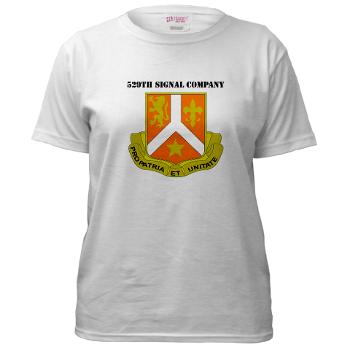 529SC - A01 - 04 - DUI - 529th Signal Company with Text Women's T-Shirt