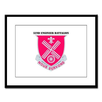 52EB - M01 - 02 - DUI - 52nd Engineer Battalion with text Large Framed Print