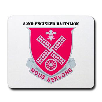 52EB - M01 - 03 - DUI - 52nd Engineer Battalion with text Mousepad - Click Image to Close