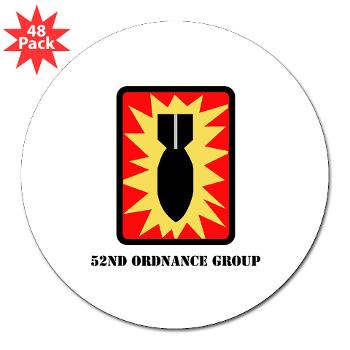 52OG - M01 - 01 - SSI - 52nd Ordnance Group with Text - 3" Lapel Sticker (48 pk)