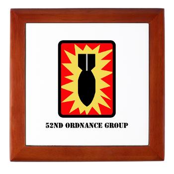 52OG - M01 - 03 - SSI - 52nd Ordnance Group with Text - Keepsake Box