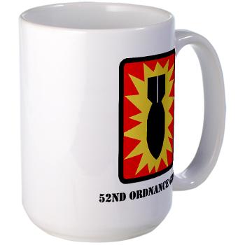 52OG - M01 - 03 - SSI - 52nd Ordnance Group with Text - Large Mug