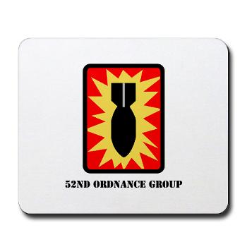 52OG - M01 - 03 - SSI - 52nd Ordnance Group with Text - Mousepad
