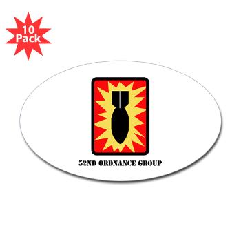 52OG - M01 - 01 - SSI - 52nd Ordnance Group with Text - Sticker (Oval 10 pk)