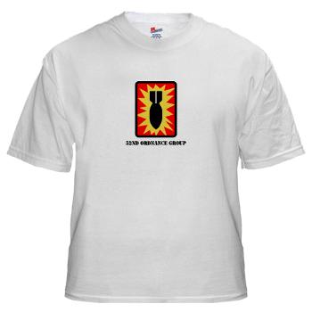 52OG - A01 - 04 - SSI - 52nd Ordnance Group - White t-Shirt