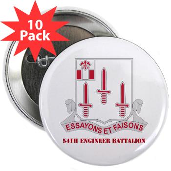 54EB - M01 - 01 - DUI - 54th Engineer Battalion with Text 2.25" Button (10 pack)