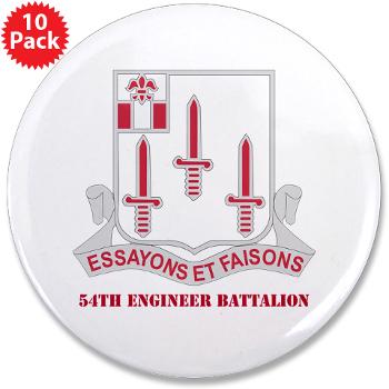 54EB - M01 - 01 - DUI - 54th Engineer Battalion with Text 3.5" Button (10 pack)