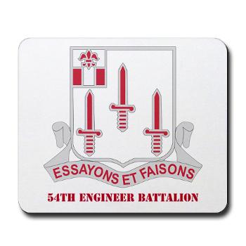 54EB - M01 - 03 - DUI - 54th Engineer Battalion with Text Mousepad