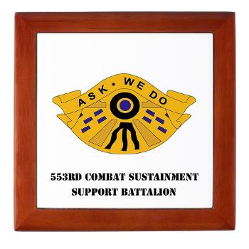 553CSSB - M01 - 03 - DUI - 553rd Combat Sustainment Support Bn with Text - Keepsake Box