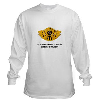 553CSSB - A01 - 03 - DUI - 553rd Combat Sustainment Support Bn with Text - Long Sleeve T-Shirt
