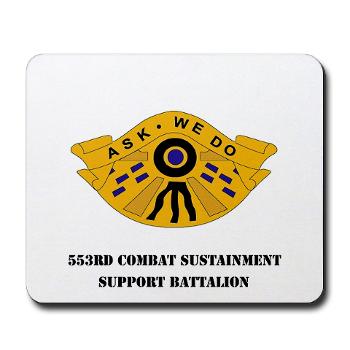 553CSSB - M01 - 03 - DUI - 553rd Combat Sustainment Support Bn with Text - Mousepad