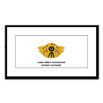 553CSSB - M01 - 02 - DUI - 553rd Combat Sustainment Support Bn with Text - Small Framed Print