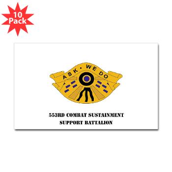 553CSSB - M01 - 01 - DUI - 553rd Combat Sustainment Support Bn with Text - Sticker (Rectangle 10 pk)