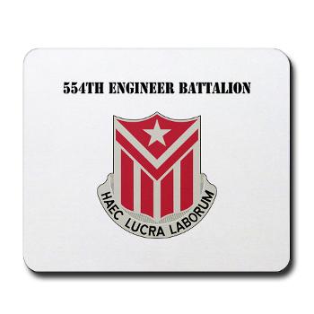554EB - M01 - 03 - DUI - 554th Engineer Bn with Text - Mousepad