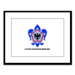 555EB - M01 - 02 - DUI - 555th Engineer Brigade with Text - Large Framed Print - Click Image to Close