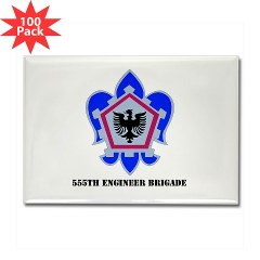 555EB - M01 - 01 - DUI - 555th Engineer Brigade with Text - Rectangle Magnet (100 pack)