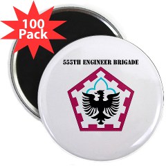 555EB - M01 - 01 - SSI - 555th Engineer Brigade with Text - 2.25" Magnet (100 pack)