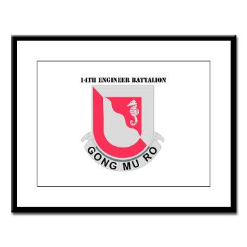 555EB14EB - M01 - 02 - DUI - 14th Engineer Bn with Text - Large Framed Print - Click Image to Close