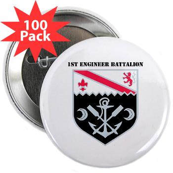 555EB1EB - M01 - 01 - DUI - 1st Engineer Bn with Text - 2.25" Button (100 pack) - Click Image to Close