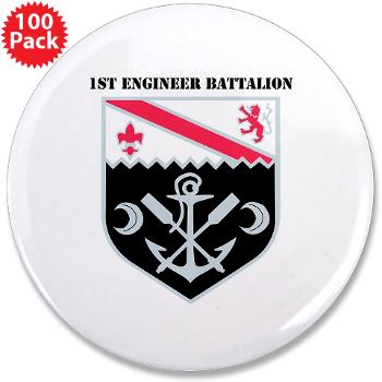 555EB1EB - M01 - 01 - DUI - 1st Engineer Bn with Text - 3.5" Button (10 pack) - Click Image to Close